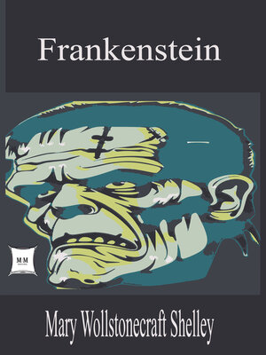 cover image of Frankenstein